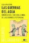 GUERRAS DEL AGUA, LAS | 9789876141888 | BRUZZONE, ELSA | Galatea Llibres | Llibreria online de Reus, Tarragona | Comprar llibres en català i castellà online