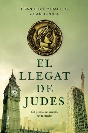 LLEGAT DE JUDES, EL | 9788466408660 | BRUNA, JOAN/ MIRALLES, FRANCESC | Galatea Llibres | Librería online de Reus, Tarragona | Comprar libros en catalán y castellano online