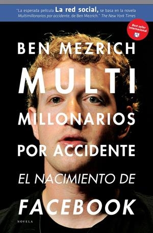 MULTIMILLONARIOS POR ACCIDENTE | 9788492414208 | MEZRICH, BEN | Galatea Llibres | Llibreria online de Reus, Tarragona | Comprar llibres en català i castellà online