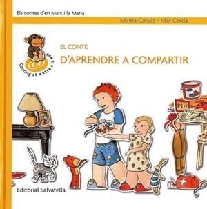 CONTE D'APRENDRE A COMPARTIR | 9788484125266 | CANALS BOTINES, MIREIA / CERDÀ ALBERT, MAR | Galatea Llibres | Llibreria online de Reus, Tarragona | Comprar llibres en català i castellà online