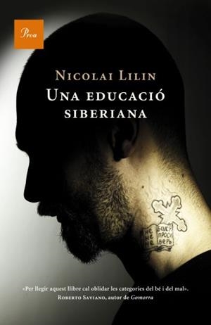 EDUCACIO SIBERIANA, UNA | 9788482566108 | LILIN, NICOLAI | Galatea Llibres | Librería online de Reus, Tarragona | Comprar libros en catalán y castellano online
