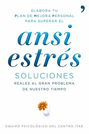 ANSIESTRÉS | 9788484608608 | EQUIPO CLÍNICO ITAE | Galatea Llibres | Llibreria online de Reus, Tarragona | Comprar llibres en català i castellà online
