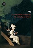 VERITABLE CONFESSIO DE CHARLOTTE DOYLE, LA | 9788483430965 | AVI | Galatea Llibres | Llibreria online de Reus, Tarragona | Comprar llibres en català i castellà online