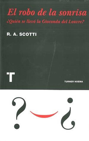 ROBO DE LA SONRISA, EL | 9788475069210 | SCOTTI, R. A. | Galatea Llibres | Librería online de Reus, Tarragona | Comprar libros en catalán y castellano online