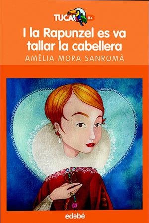 I LA RAPUNZEL ES VA TALLAR LA CABELLERA | 9788423686964 | MORA SANROMA, AMELIA | Galatea Llibres | Librería online de Reus, Tarragona | Comprar libros en catalán y castellano online