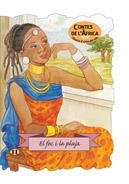 FOC I LA PLUJA, EL | 9788498252828 | CONTE POPULAR AFRICÀ | Galatea Llibres | Llibreria online de Reus, Tarragona | Comprar llibres en català i castellà online