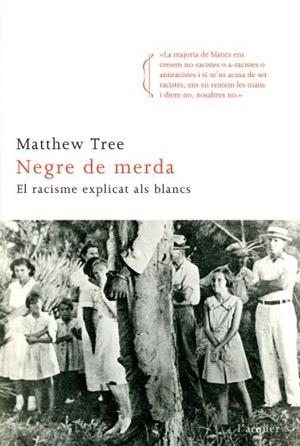 NEGRE DE MERDA | 9788466411820 | TREE, MATTEW | Galatea Llibres | Librería online de Reus, Tarragona | Comprar libros en catalán y castellano online