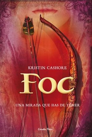 FOC | 9788499321042 | CASHORE, KRISTIN | Galatea Llibres | Llibreria online de Reus, Tarragona | Comprar llibres en català i castellà online