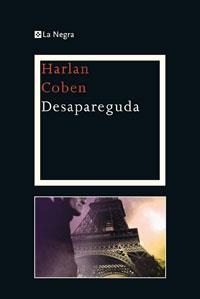 DESAPAREGUDA | 9788474106930 | COBEN, HARLAN | Galatea Llibres | Librería online de Reus, Tarragona | Comprar libros en catalán y castellano online