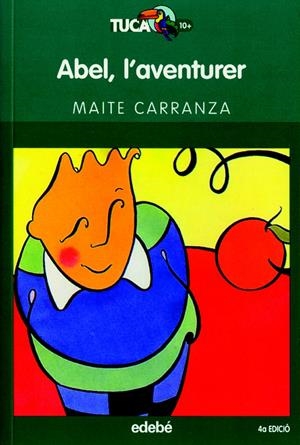 ABEL, L'AVENTURER | 9788423682577 | CARRANZA, MAITE | Galatea Llibres | Librería online de Reus, Tarragona | Comprar libros en catalán y castellano online