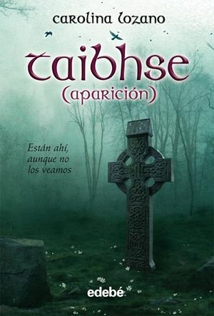 TAIBHSE APARICIÓN | 9788423686971 | LOZANO, CAROLINA | Galatea Llibres | Llibreria online de Reus, Tarragona | Comprar llibres en català i castellà online
