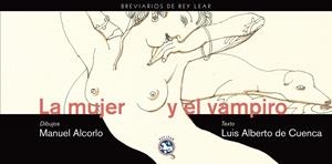 MUJER Y EL VAMPIRO, LA | 9788492403448 | CUENCA, LUIS ALBERTO DE | Galatea Llibres | Llibreria online de Reus, Tarragona | Comprar llibres en català i castellà online