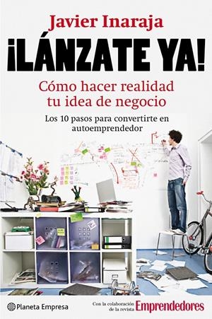 LÁNZATE YA! | 9788408088905 | INARAJA, JAVIER | Galatea Llibres | Librería online de Reus, Tarragona | Comprar libros en catalán y castellano online