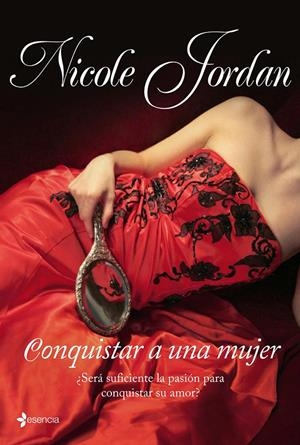 CONQUISTAR A UNA MUJER | 9788408090588 | JORDAN, NICOLE | Galatea Llibres | Llibreria online de Reus, Tarragona | Comprar llibres en català i castellà online