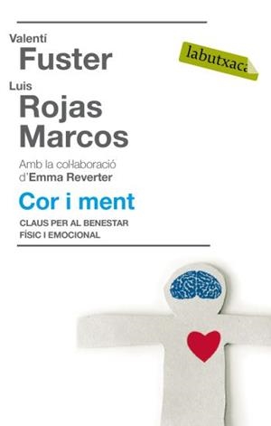 COR I MENT | 9788499300450 | FUSTER, VALENTI/ ROJAS MARCOS, LUIS | Galatea Llibres | Llibreria online de Reus, Tarragona | Comprar llibres en català i castellà online