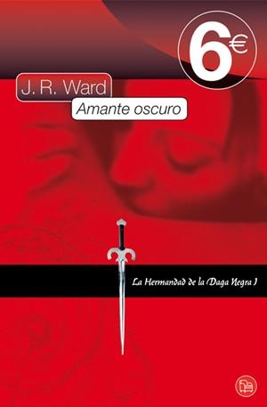 AMANTE OSCURO (LA HERMANDAD DE LA DAGA NEGRA I) | 9788466323789 | WARD, J.R. | Galatea Llibres | Llibreria online de Reus, Tarragona | Comprar llibres en català i castellà online