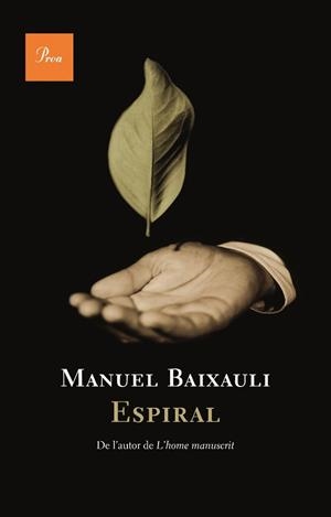 ESPIRAL | 9788482561028 | BAIXAULI, MANUEL | Galatea Llibres | Llibreria online de Reus, Tarragona | Comprar llibres en català i castellà online