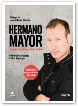 HERMANO MAYOR | 9788497353588 | GARCÍA AGUADO, PEDRO | Galatea Llibres | Librería online de Reus, Tarragona | Comprar libros en catalán y castellano online