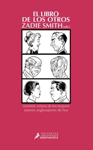 LIBRO DE LOS OTROS, EL | 9788498382563 | SMITH, ZADIE ( EDITORA ) | Galatea Llibres | Llibreria online de Reus, Tarragona | Comprar llibres en català i castellà online
