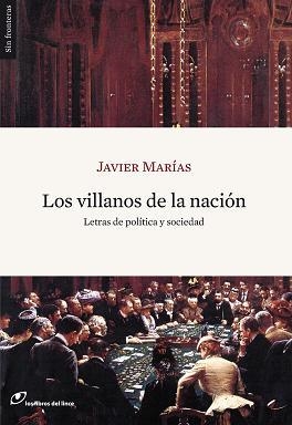 VILLANOS DE LA NACIÓN | 9788493703899 | MARÍAS, JAVIER | Galatea Llibres | Llibreria online de Reus, Tarragona | Comprar llibres en català i castellà online