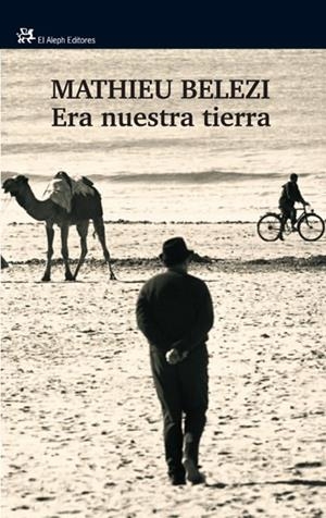 ERA NUESTRA TIERRA | 9788476698808 | BELEZI, MATHIEU | Galatea Llibres | Librería online de Reus, Tarragona | Comprar libros en catalán y castellano online