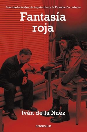 FANTASÍA ROJA | 9788499082899 | NUEZ, IVAN DE LA | Galatea Llibres | Librería online de Reus, Tarragona | Comprar libros en catalán y castellano online