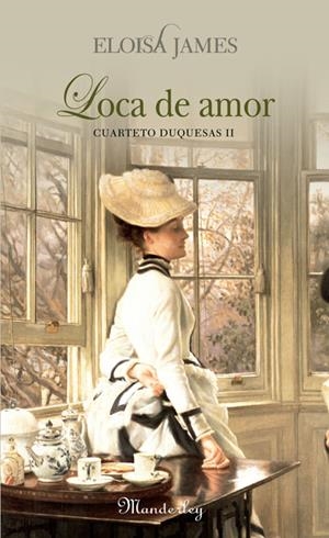 LOCA DE AMOR | 9788483651674 | JAMES, ELOISA (MARY BLY) | Galatea Llibres | Llibreria online de Reus, Tarragona | Comprar llibres en català i castellà online