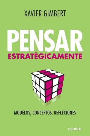 PENSAR ESTRATÉGICAMENTE | 9788423427611 | GIMBERT, XAVIER | Galatea Llibres | Librería online de Reus, Tarragona | Comprar libros en catalán y castellano online