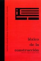 LÉXICO DE LA CONSTRUCCIÓN | 9788497283151 | ANTUÑA, JOAQUIN | Galatea Llibres | Librería online de Reus, Tarragona | Comprar libros en catalán y castellano online