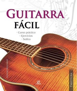 GUITARRA FÁCIL | 9788466221467 | MONTARESE, MASSIMO | Galatea Llibres | Librería online de Reus, Tarragona | Comprar libros en catalán y castellano online