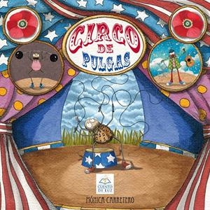 CIRCO DE PULGAS | 9788493781453 | CARRETERO, MONICA | Galatea Llibres | Librería online de Reus, Tarragona | Comprar libros en catalán y castellano online