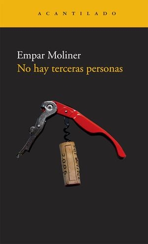 NO HAY TERCERAS PERSONAS | 9788492649389 | MOLINER, EMPAR | Galatea Llibres | Llibreria online de Reus, Tarragona | Comprar llibres en català i castellà online