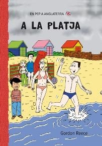 A LA PLATJA | 9788479423261 | REECE, GORDON | Galatea Llibres | Librería online de Reus, Tarragona | Comprar libros en catalán y castellano online