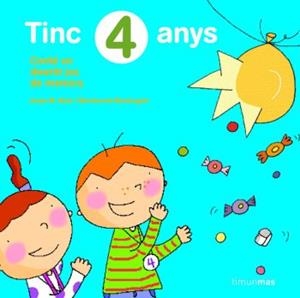 TINC 4 ANYS | 9788492790951 | MONDRAGÓN GUTIÉRREZ, MONTSERRATIL. | Galatea Llibres | Librería online de Reus, Tarragona | Comprar libros en catalán y castellano online
