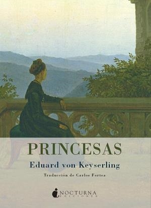 PRINCESAS | 9788493739669 | KEYSERLING, EDUARD VON | Galatea Llibres | Librería online de Reus, Tarragona | Comprar libros en catalán y castellano online