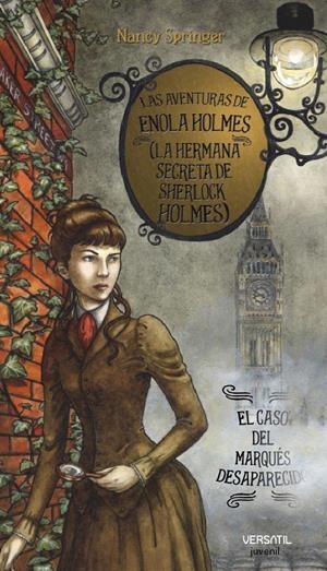 AVENTURAS DE ENOLA HOLMES, LAS: CASO DEL MARQUES DESAPARECIDO | 9788493720674 | SPRINGER, NANCY | Galatea Llibres | Librería online de Reus, Tarragona | Comprar libros en catalán y castellano online