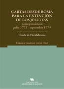 CARTAS DESDE ROMA PARA LA EXTINCIÓN DE LOS JESUITAS | 9788479089993 | MOÑINO Y REDONDO, JOSÉ | Galatea Llibres | Librería online de Reus, Tarragona | Comprar libros en catalán y castellano online