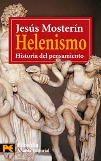 HELENISMO. HISTORIA DEL PENSAMIENTO | 9788420661865 | MOSTERIN, JESUS | Galatea Llibres | Llibreria online de Reus, Tarragona | Comprar llibres en català i castellà online