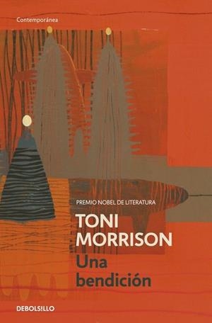 UNA BENDICION | 9788499083803 | MORRISON, TONI | Galatea Llibres | Llibreria online de Reus, Tarragona | Comprar llibres en català i castellà online