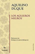 AGUJEROS NEGROS, LOS | 9788499190266 | DUQUE GIMENO, AQUILINO | Galatea Llibres | Llibreria online de Reus, Tarragona | Comprar llibres en català i castellà online