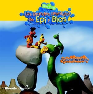 EPI Y BLAS. CAVERNICOLAS | 9788408095200 | BARRIO SÉSAMO | Galatea Llibres | Llibreria online de Reus, Tarragona | Comprar llibres en català i castellà online