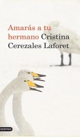 AMARAS A TU HERMANO | 9788423342969 | CEREZALES, CRISTINA | Galatea Llibres | Llibreria online de Reus, Tarragona | Comprar llibres en català i castellà online