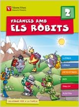 VACANCES AMB ELS ROBITS 2 EDUCACIÓ PRIMÀRIA | 9788431698577 | FRAILE MARTÍN, JAVIER | Galatea Llibres | Llibreria online de Reus, Tarragona | Comprar llibres en català i castellà online