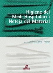HIGIENE DEL MEDI HOSPITALARI I NETEJA DEL MATERIAL | 9788497713481 | HERNANDO, AURORA/GUILLAMAS, CONCEPCIÓN/GUTIÉRREZ, ENRIQUE/MÉNDEZ, Mª JESÚS/SÁNCHEZ-CASCADO, GLORIA/T | Galatea Llibres | Llibreria online de Reus, Tarragona | Comprar llibres en català i castellà online