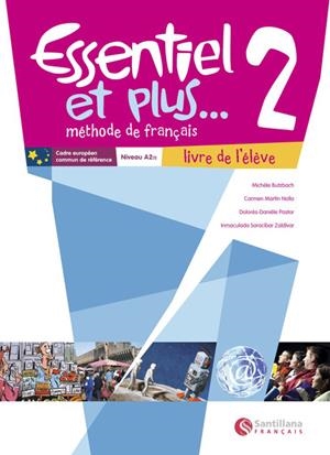 ESSENTIEL ET PLUS 2 LIVRE | 9788492729234 | MARTIN NOLLA, CARMEN/BUTZBACH WILLIOT, MICHELE/PASTOR, DOLORES-DANIELE/SARACIBAR ZALDIBAR, INMACULAD | Galatea Llibres | Librería online de Reus, Tarragona | Comprar libros en catalán y castellano online