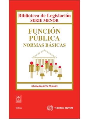 FUNCION PUBLICA NORMAS BASICAS 15ª ED 2010 | 9788447035045 | CIVITAS, DEPARTAMENTO DE REDACCIÓN | Galatea Llibres | Llibreria online de Reus, Tarragona | Comprar llibres en català i castellà online