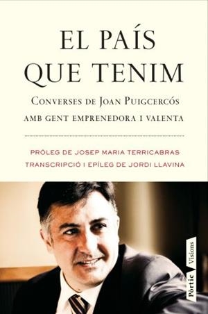 PAÍS QUE TENIM, EL | 9788498091571 | PUIGCERCÓS, JOAN | Galatea Llibres | Librería online de Reus, Tarragona | Comprar libros en catalán y castellano online