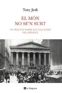 MON NO SE'N SURT, EL | 9788482649870 | JUDT, TONY | Galatea Llibres | Llibreria online de Reus, Tarragona | Comprar llibres en català i castellà online