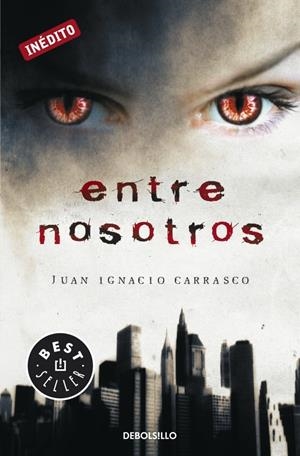 ENTRE NOSOTROS | 9788499083629 | CARRASCO, JUAN IGNACIO | Galatea Llibres | Llibreria online de Reus, Tarragona | Comprar llibres en català i castellà online