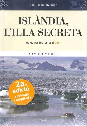 ISLANDIA, L'ILLA SECRETA | 9788496905436 | MORET, XAVIER | Galatea Llibres | Librería online de Reus, Tarragona | Comprar libros en catalán y castellano online